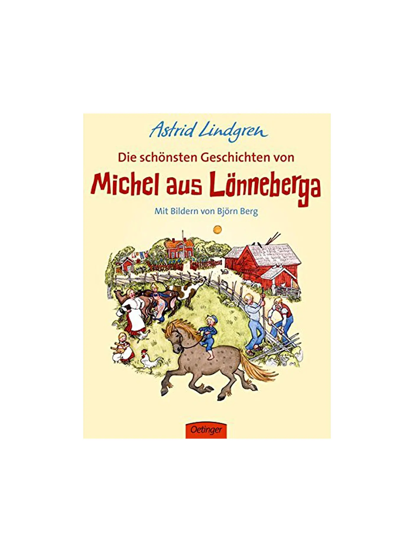 OETINGER VERLAG | Buch - Die schönsten Geschichten von Michel aus Lönneberga (Gebundene Ausgabe) | 